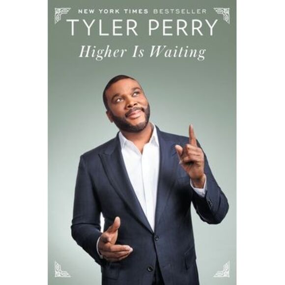 Higher Is Waiting -- Tyler Perry - Picture 1 of 1